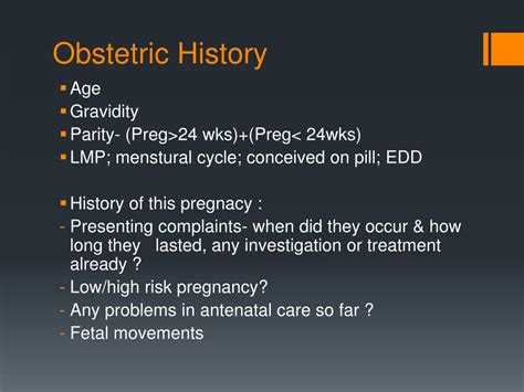 The Obstetric History .